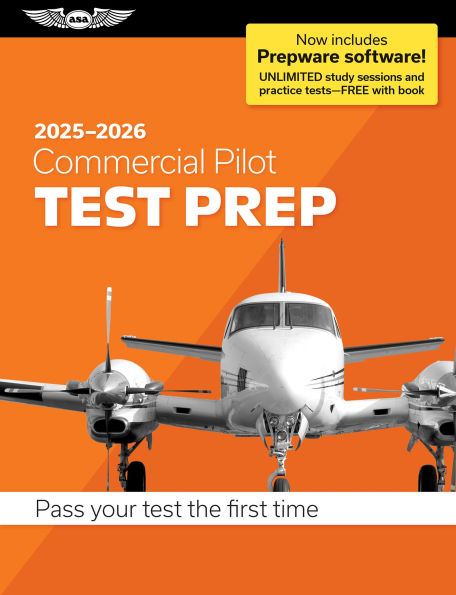 Commercial Pilot Test Prep 2025-2026: Paperback plus software-pass your FAA exam