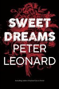 Title: Sweet Dreams, Author: Peter Leonard