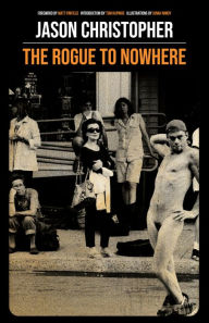 Pdf format ebooks free download The Rogue to Nowhere by Jason Christopher, Jonah Nimoy, Tom Kapinos, Matt Pinfield (English Edition) 9781644281291