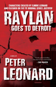 Title: Raylan Goes to Detroit, Author: Peter Leonard