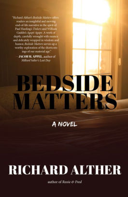 Bedside Matters By Richard Alther Hardcover Barnes Noble