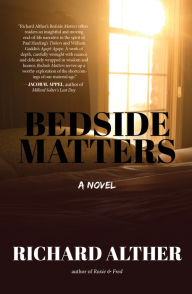 Title: Bedside Matters, Author: Richard Alther