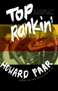 Title: Top Rankin': A Punk/Ska Noir Novel, Author: Howard Paar