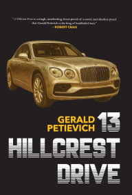 Download free pdf textbooks 13 Hillcrest Drive by Gerald Petievich 9781644284643