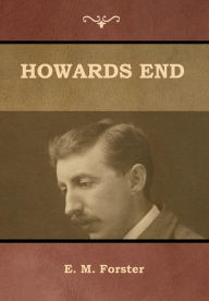 Title: Howards End, Author: E. M. Forster