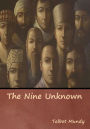 The Nine Unknown