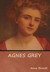 Title: Agnes Grey, Author: Agnes Grey