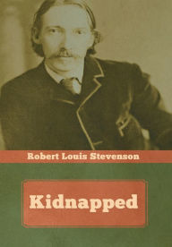 Title: Kidnapped, Author: Robert Louis Stevenson