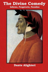 Title: The Divine Comedy: Inferno, Purgatorio, Paradiso, Author: Dante Alighieri