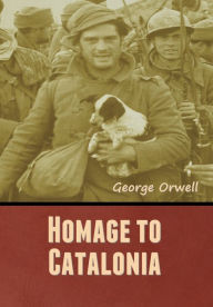 Title: Homage to Catalonia, Author: George Orwell