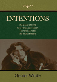 Title: Intentions, Author: Oscar Wilde