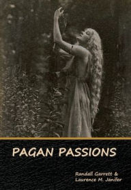 Title: Pagan Passions, Author: Randall Garrett