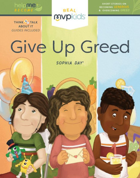 Give Up Greed: Short Stories on Becoming Generous & Overcoming Greed