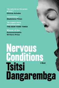 Free ebooks to download to ipad Nervous Conditions: A Novel by Tsitsi Dangarembga