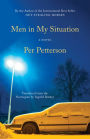 Men in My Situation: A Novel