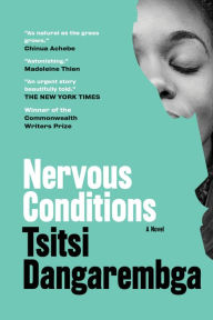 Title: Nervous Conditions, Author: Tsitsi Dangarembga