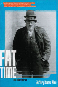 Easy english ebooks free download Fat Time and Other Stories DJVU by Jeffery Renard Allen, Jeffery Renard Allen