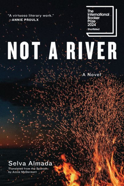 Not A River: Novel