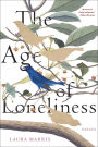 The Age of Loneliness: Essays