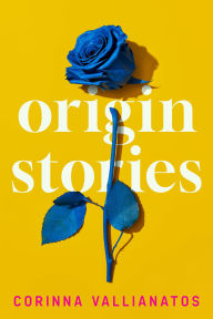 Title: Origin Stories: Stories, Author: Corinna Vallianatos