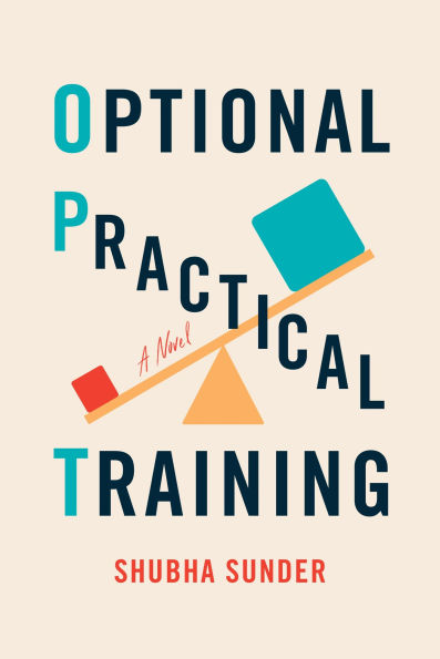 Optional Practical Training: A Novel