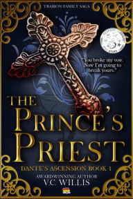 Title: The Prince's Priest, Author: V.C. Willis