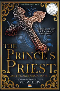 Title: The Prince's Priest, Author: V.C. Willis