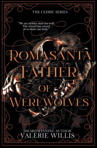 Romasanta: Father of Werewolves