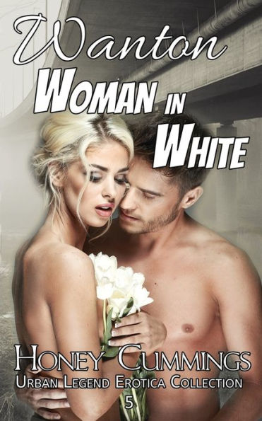 Wanton Woman White