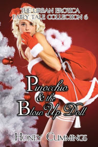 Title: Pinocchio and the Blow Up Doll, Author: Honey Cummings