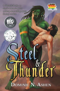Title: Steel & Thunder, Author: Dominic N. Ashen