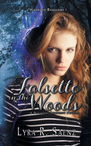 Title: Falsetto in the Woods: A Nocturne Symphony Novella, Author: Lyra R. Saenz
