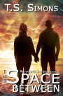 The Space Between