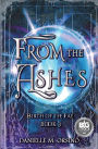 From the Ashes