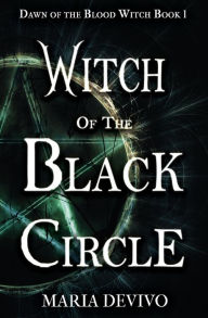 Title: Witch of the Black Circle, Author: Maria Devivo