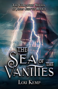 Title: The Sea of the Vanities, Author: Lou Kemp