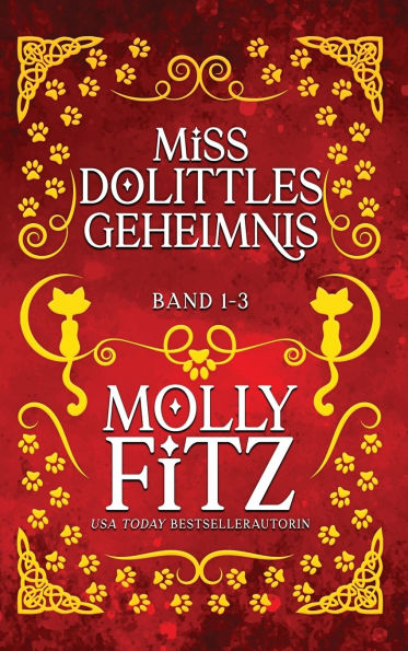 Miss Dolittles Geheimnis - Band 1-3