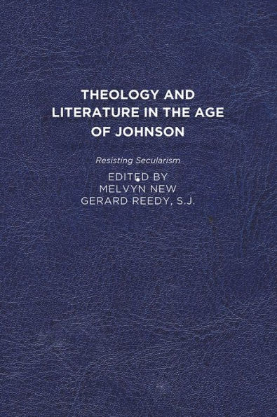 Theology and Literature in the Age of Johnson: Resisting Secularism