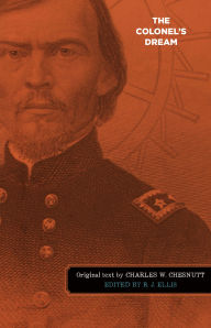 Title: The Colonel's Dream, Author: Charles Waddell Chesnutt