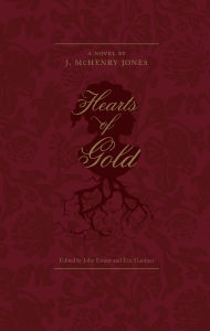 Title: Hearts of Gold, Author: J. McHenry Jones