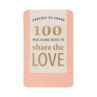 Free books download pdf Prayers to Share: 100 Pass-Along Notes to Share the Love DJVU iBook in English 9781644549094 by Candace Cameron Bure