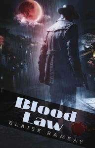Title: BloodLaw, Author: Blaise Ramsay