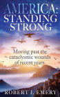 America: Standing Strong