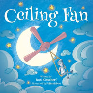 Title: Ceiling Fan, Author: Ron Kinscherf