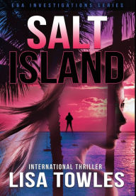 Title: Salt Island, Author: Lisa Towles