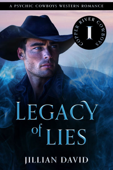 Legacy of Lies: A Psychic Cowboys Western Romance