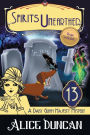 Spirits Unearthed (A Daisy Gumm Majesty Mystery, Book 13): Historical Cozy Mystery