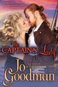 Title: The Captain's Lady (Author's Cut Edition): Historical Romance, Author: Jo Goodman