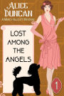 Lost Among the Angels (A Mercy Allcutt Mystery, Book 1): Historical Cozy Mystery