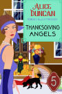 Thanksgiving Angels (A Mercy Allcutt Mystery, Book 5): Historical Cozy Mystery